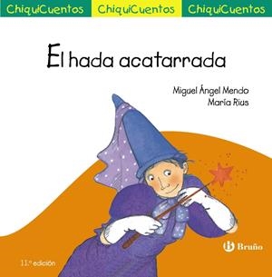 EL HADA ACATARRADA | 9788469606056 | MENDO, MIGUEL ÁNGEL | Galatea Llibres | Librería online de Reus, Tarragona | Comprar libros en catalán y castellano online