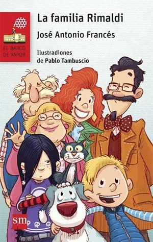 LA FAMILIA RIMALDI | 9788467582826 | FRANCÉS GONZÁLEZ, JOSÉ ANTONIO | Galatea Llibres | Librería online de Reus, Tarragona | Comprar libros en catalán y castellano online