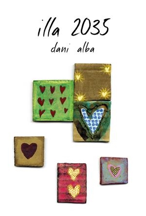 ILLA 2035 | 9788460863984 | ALBA, DANI | Galatea Llibres | Librería online de Reus, Tarragona | Comprar libros en catalán y castellano online