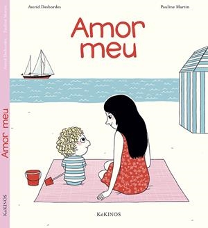 AMOR MEU | 9788416126538 | DESBORDES, ASTRID | Galatea Llibres | Librería online de Reus, Tarragona | Comprar libros en catalán y castellano online