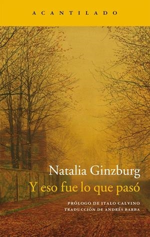 Y ESO FUE LO QUE PASÓ | 9788416011957 | GINZBURG, NATALIA | Galatea Llibres | Llibreria online de Reus, Tarragona | Comprar llibres en català i castellà online