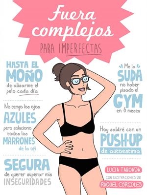 FUERA COMPLEJOS PARA IMPERFECTAS | 9788408153078 | TABOADA, LUCIA / RAQUEL CÓRCOLES | Galatea Llibres | Llibreria online de Reus, Tarragona | Comprar llibres en català i castellà online