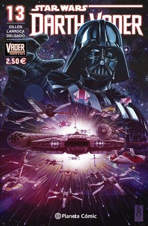STAR WARS DARTH VADER 13 (VADER DERRIBADO 2 DE 6) | 9788416543113 | LARROCA, SALVADOR /KIERON GILLEN | Galatea Llibres | Llibreria online de Reus, Tarragona | Comprar llibres en català i castellà online