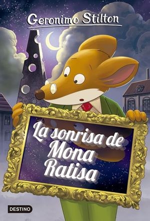 LA SONRISA DE MONA RATISA. GERONIMO STILTON 7 | 9788408153955 | Galatea Llibres | Librería online de Reus, Tarragona | Comprar libros en catalán y castellano online