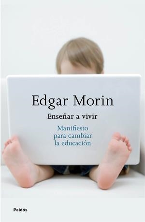 ENSEÑAR A VIVIR | 9788449332050 | MORIN, EDGAR | Galatea Llibres | Librería online de Reus, Tarragona | Comprar libros en catalán y castellano online