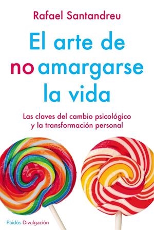 EL ARTE DE NO AMARGARSE LA VIDA. ED. ESPECIAL | 9788449332135 | SANTANDREU, RAFAEL | Galatea Llibres | Llibreria online de Reus, Tarragona | Comprar llibres en català i castellà online