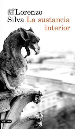LA SUSTANCIA INTERIOR | 9788423350766 | SILVA, LORENZO | Galatea Llibres | Librería online de Reus, Tarragona | Comprar libros en catalán y castellano online