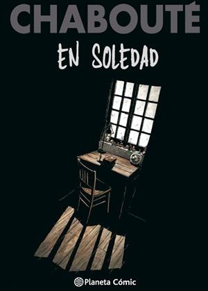 EN SOLEDAD | 9788416543557 | CHABOUTÉ | Galatea Llibres | Librería online de Reus, Tarragona | Comprar libros en catalán y castellano online