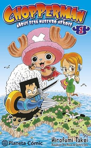 CHOPPERMAN 1/5 | 9788416543526 | TAKEI, HIROFUMI | Galatea Llibres | Llibreria online de Reus, Tarragona | Comprar llibres en català i castellà online