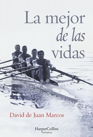 LA MEJOR DE LAS VIDAS | 9788416502417 | DE JUAN MARCOS, DAVID | Galatea Llibres | Librería online de Reus, Tarragona | Comprar libros en catalán y castellano online