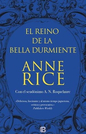 EL REINO DE LA BELLA DURMIENTE | 9788466659154 | RICE, ANNE | Galatea Llibres | Llibreria online de Reus, Tarragona | Comprar llibres en català i castellà online