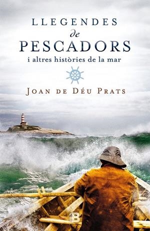 LLEGENDES DE PESCADORS | 9788466658126 | PRATS, JOAN DE DÉU | Galatea Llibres | Librería online de Reus, Tarragona | Comprar libros en catalán y castellano online