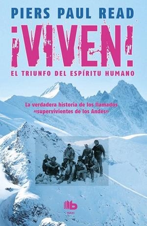 VIVEN! EL TRIUNFO DEL ESPÍRITU HUMANO | 9788490702369 | READ, PIERS PAUL | Galatea Llibres | Llibreria online de Reus, Tarragona | Comprar llibres en català i castellà online