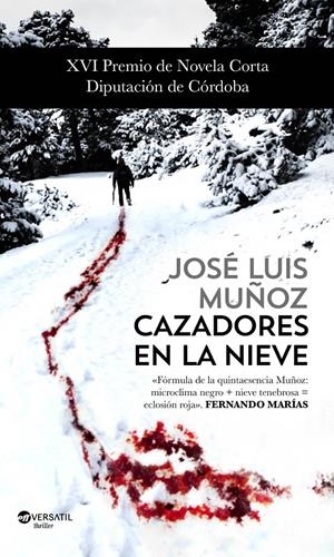 CAZADORES EN LA NIEVE | 9788416580439 | MUÑOZ JIMENO, JOSE LUIS | Galatea Llibres | Librería online de Reus, Tarragona | Comprar libros en catalán y castellano online