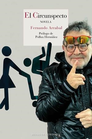 EL CIRCUNSPECTO | 9788415973768 | ARRABAL, FERNANDO | Galatea Llibres | Librería online de Reus, Tarragona | Comprar libros en catalán y castellano online
