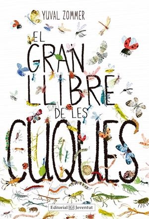 EL GRAN LLIBRE DE LES CUQUES | 9788426143464 | ZOMMER, YUVAL | Galatea Llibres | Llibreria online de Reus, Tarragona | Comprar llibres en català i castellà online