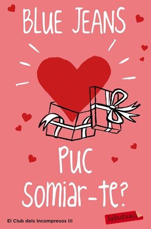 PUC SOMIAR-TE? (EL CLUB DELS INCOMPRESOS, 3) | 9788416334995 | BLUE JEANS | Galatea Llibres | Llibreria online de Reus, Tarragona | Comprar llibres en català i castellà online