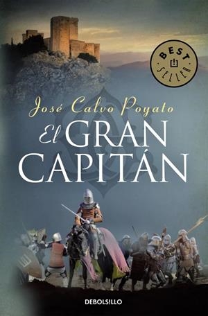 EL GRAN CAPITÁN | 9788466332781 | CALVO POYATO, JOSE | Galatea Llibres | Llibreria online de Reus, Tarragona | Comprar llibres en català i castellà online