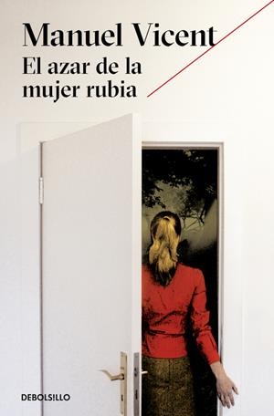 EL AZAR DE LA MUJER RUBIA | 9788466333450 | VICENT, MANUEL | Galatea Llibres | Llibreria online de Reus, Tarragona | Comprar llibres en català i castellà online