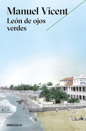 LEÓN DE OJOS VERDES | 9788466333467 | VICENT, MANUEL | Galatea Llibres | Llibreria online de Reus, Tarragona | Comprar llibres en català i castellà online
