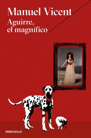 AGUIRRE EL MAGNÍFICO | 9788466333474 | VICENT, MANUEL | Galatea Llibres | Llibreria online de Reus, Tarragona | Comprar llibres en català i castellà online