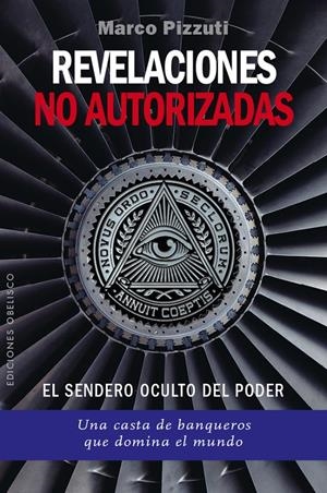 REVELACIONES NO AUTORIZADAS | 9788491110866 | PIZZUTI, MARCO | Galatea Llibres | Librería online de Reus, Tarragona | Comprar libros en catalán y castellano online
