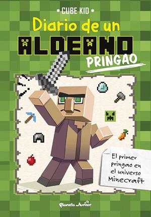 MINECRAFT 1. DIARIO DE UN ALDEANO PRINGAO | 9788408154044 | CUBE KID | Galatea Llibres | Llibreria online de Reus, Tarragona | Comprar llibres en català i castellà online