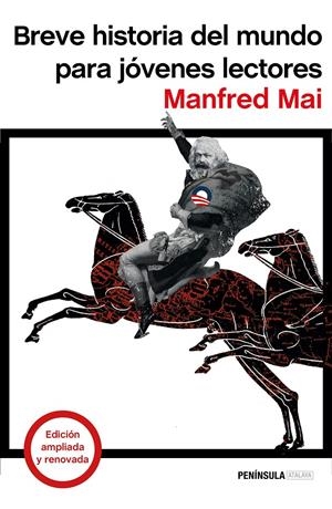 BREVE HISTORIA DEL MUNDO PARA JÓVENES LECTORES | 9788499425047 | MAI, MANFRED | Galatea Llibres | Librería online de Reus, Tarragona | Comprar libros en catalán y castellano online