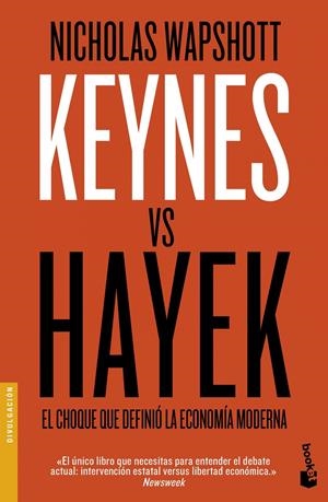 KEYNES VS HAYEK | 9788423425129 | WAPSHOTT, NICHOLAS | Galatea Llibres | Librería online de Reus, Tarragona | Comprar libros en catalán y castellano online