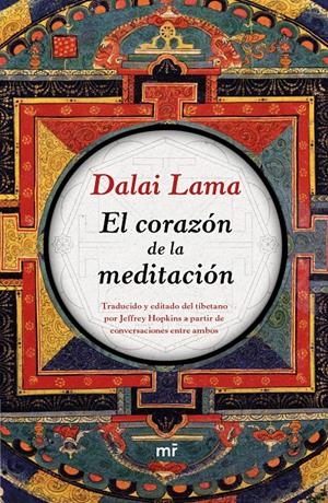 EL CORAZÓN DE LA MEDITACIÓN | 9788427042605 | DALAI LAMA | Galatea Llibres | Llibreria online de Reus, Tarragona | Comprar llibres en català i castellà online