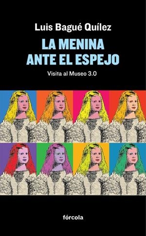 LA MENINA ANTE EL ESPEJO | 9788416247592 | BAGUÉ QUÍLEZ, LUIS | Galatea Llibres | Librería online de Reus, Tarragona | Comprar libros en catalán y castellano online