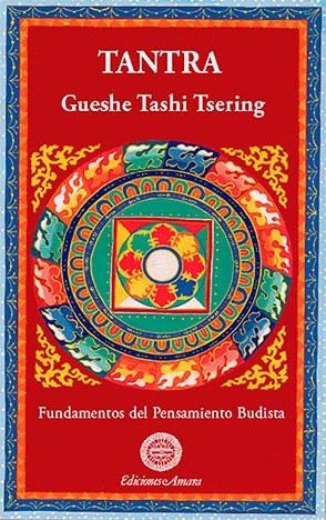 TANTRA | 9788495094537 | TASHI TSERING, GUESHE | Galatea Llibres | Llibreria online de Reus, Tarragona | Comprar llibres en català i castellà online