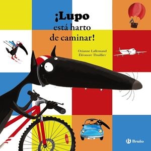 LUPO ESTÁ HARTO DE CAMINAR! | 9788469605295 | LALLEMAND, ORIANNE | Galatea Llibres | Librería online de Reus, Tarragona | Comprar libros en catalán y castellano online