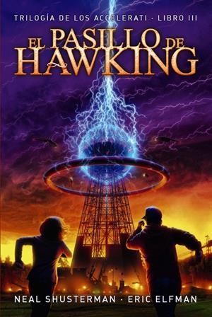 EL PASILLO DE HAWKING | 9788469808917 | ELFMAN, ERIC/SHUSTERMAN, NEAL | Galatea Llibres | Llibreria online de Reus, Tarragona | Comprar llibres en català i castellà online