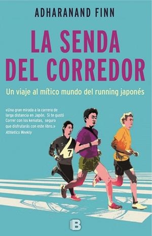 LA SENDA DEL CORREDOR | 9788466659161 | FINN, ADHARANAND | Galatea Llibres | Librería online de Reus, Tarragona | Comprar libros en catalán y castellano online