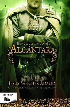 EL CABALLERO DE ALCANTARA | 9788490702086 | SANCHEZ ADALID, JESUS | Galatea Llibres | Llibreria online de Reus, Tarragona | Comprar llibres en català i castellà online