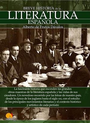 BREVE HISTORIA DE LA LITERATURA ESPAÑOLA | 9788499677903 | DE FRUTOS DÁVALOS, ALBERTO | Galatea Llibres | Llibreria online de Reus, Tarragona | Comprar llibres en català i castellà online