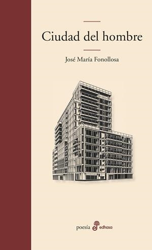 CIUDAD DEL HOMBRE | 9788435010924 | FONOLLOSA, JOSE | Galatea Llibres | Librería online de Reus, Tarragona | Comprar libros en catalán y castellano online
