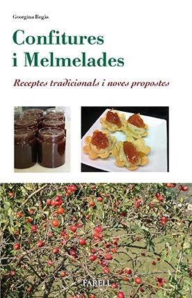 CONFITURES I MELMELADES | 9788492811786 | REGAS, GEORGINA | Galatea Llibres | Llibreria online de Reus, Tarragona | Comprar llibres en català i castellà online