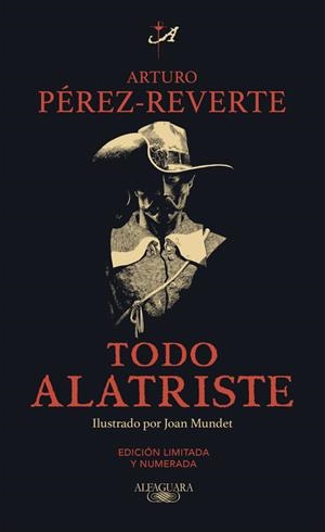 TODO ALATRISTE | 9788420412115 | PEREZ-REVERTE, ARTURO | Galatea Llibres | Librería online de Reus, Tarragona | Comprar libros en catalán y castellano online