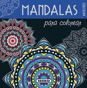 MANDALAS PARA COLOREAR | 9788467746310 | Galatea Llibres | Llibreria online de Reus, Tarragona | Comprar llibres en català i castellà online