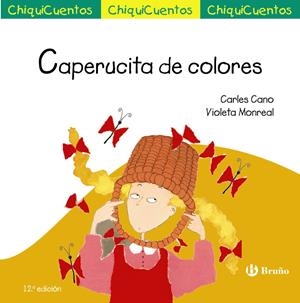 CAPERUCITA DE COLORES | 9788469605981 | CANO, CARLES | Galatea Llibres | Librería online de Reus, Tarragona | Comprar libros en catalán y castellano online