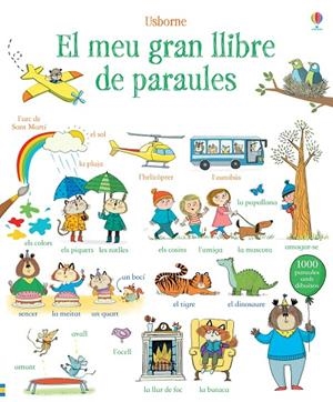 EL MEU GRAN LLIBRE DE PARAULES | 9781474916660 | MACKINNON, MAIRI | Galatea Llibres | Llibreria online de Reus, Tarragona | Comprar llibres en català i castellà online