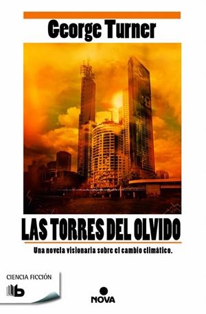 LAS TORRES DEL OLVIDO | 9788490702109 | TURNER, GEORGE | Galatea Llibres | Llibreria online de Reus, Tarragona | Comprar llibres en català i castellà online