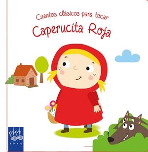 CUENTOS CLÁSICOS PARA TOCAR. CAPERUCITA ROJA | 9788408148784 | Galatea Llibres | Llibreria online de Reus, Tarragona | Comprar llibres en català i castellà online