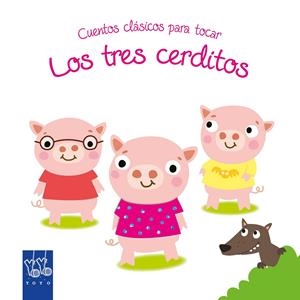 CUENTOS CLÁSICOS PARA TOCAR. LOS TRES CERDITOS | 9788408148791 | Galatea Llibres | Llibreria online de Reus, Tarragona | Comprar llibres en català i castellà online