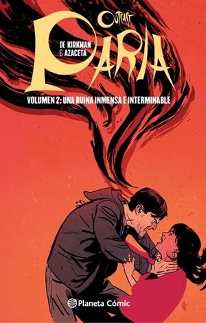 PARIA 2 | 9788416476886 | KIRKMAN, ROBERT /PAUL AZACETA | Galatea Llibres | Llibreria online de Reus, Tarragona | Comprar llibres en català i castellà online