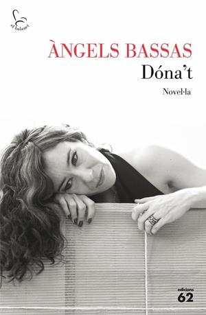 DÓNA'T | 9788429775099 | BASSAS, ÀNGELS | Galatea Llibres | Llibreria online de Reus, Tarragona | Comprar llibres en català i castellà online