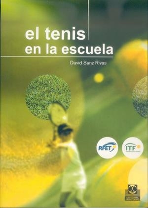 TENIS EN LA ESCUELA | 9788480197342 | SANZ, DAVID | Galatea Llibres | Llibreria online de Reus, Tarragona | Comprar llibres en català i castellà online