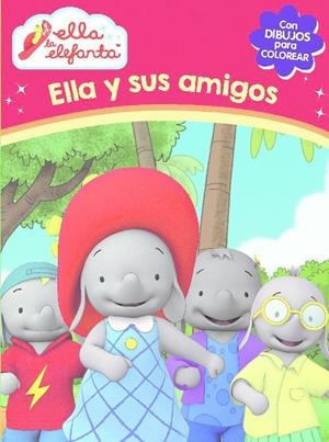ELLA Y SUS AMIGOS (ELLA LA ELEFANTA. ACTIVIDADES) | 9788437201252 | Galatea Llibres | Librería online de Reus, Tarragona | Comprar libros en catalán y castellano online
